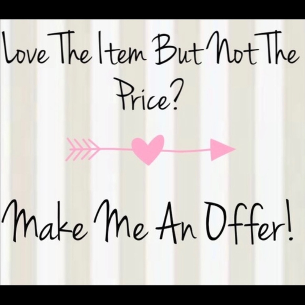 Make me an offer 💕